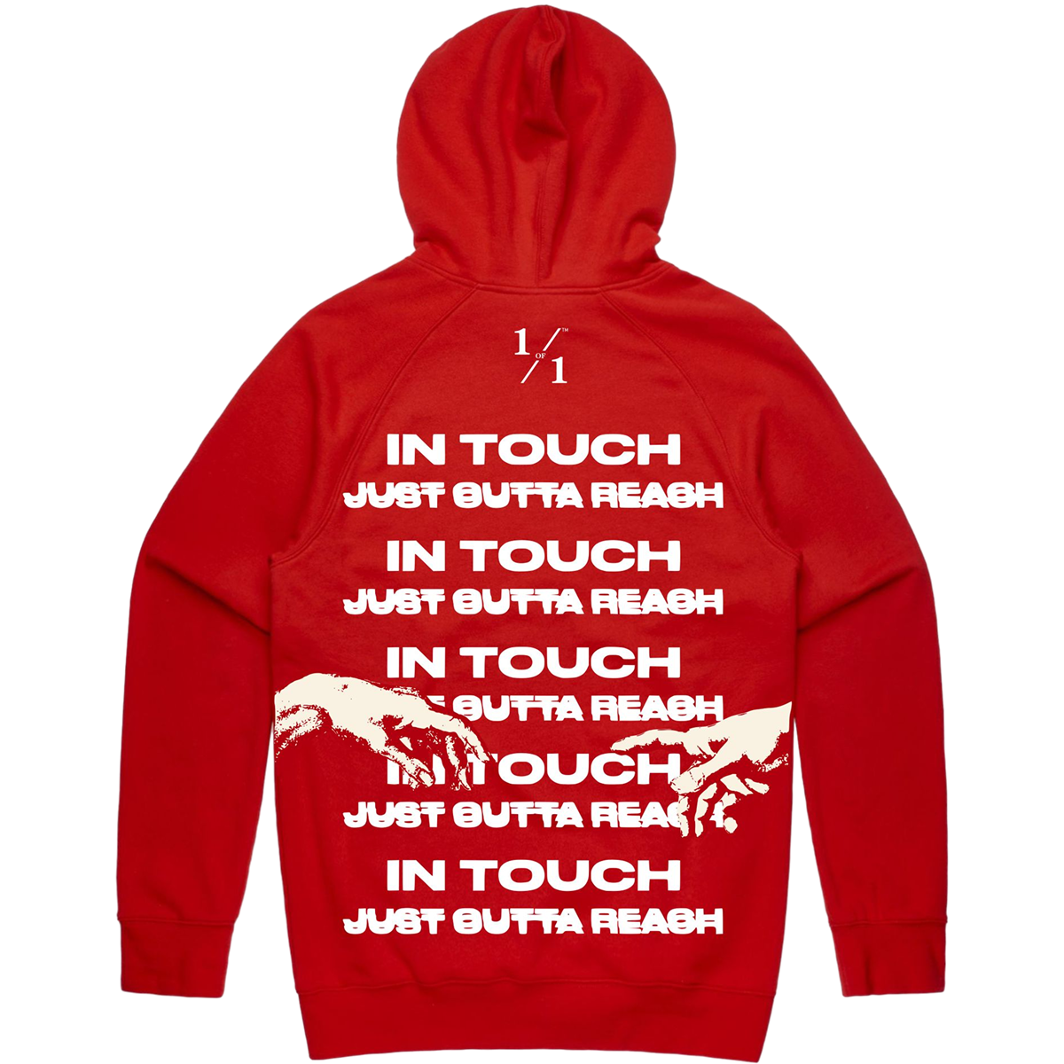 IN TOUCH JUST OUTTA REACH HOODIE